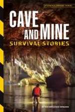 Cave and Mine Survival Stories