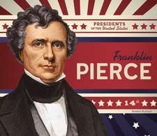 Rumsch, B: Franklin Pierce