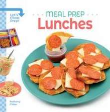 Meal Prep Lunches