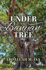 Under the Banyan Tree