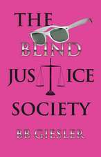 The Blind Justice Society