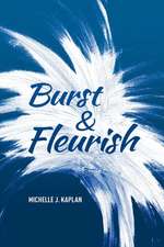 Burst & Fleurish