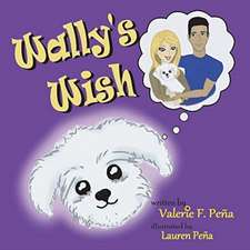 Wally's Wish: Volume 1