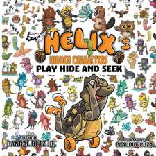 Helix's Hidden Characters: Play Hide And Seek