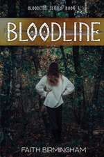 Bloodline: Book 1 Volume 1