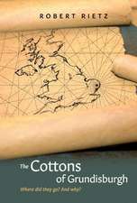 The Cottons of Grundisburgh: Where Did They Go? and Why?