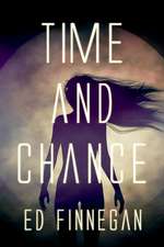 Time and Chance: Volume 1