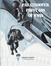 Paratrooper Print Ads of WWII