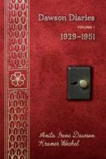 Dawson Diaries: 1929-1951