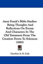 Aunt Frank's Bible Studies