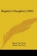 Bagsby's Daughter (1901)