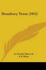 Desultory Verse (1912)