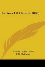 Letters Of Cicero (1885)