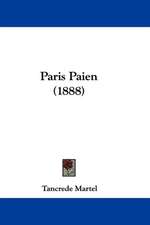 Paris Paien (1888)