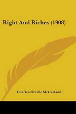 Right And Riches (1908)