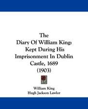 The Diary Of William King