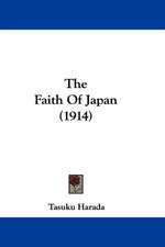 The Faith Of Japan (1914)