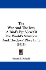 The War And The Jew