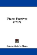 Pieces Fugitives (1782)