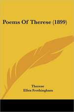 Poems Of Therese (1899)