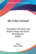 The Celtic Garland