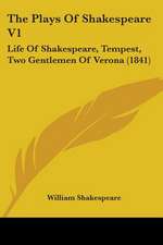 The Plays Of Shakespeare V1