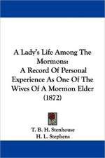 A Lady's Life Among The Mormons