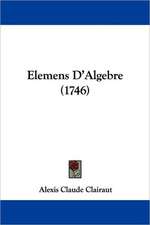 Elemens D'Algebre (1746)