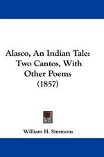 Alasco, An Indian Tale