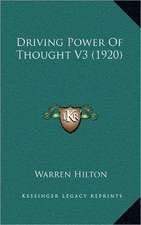 Driving Power Of Thought V3 (1920)