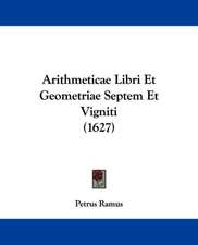 Arithmeticae Libri Et Geometriae Septem Et Vigniti (1627)