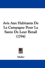 Avis Aux Habitants De La Campagne Pour La Sante De Leur Betail (1794)