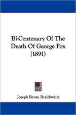 Bi-Centenary Of The Death Of George Fox (1891)