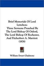 Brief Memorials Of Lord Lyttelton