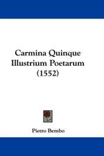 Carmina Quinque Illustrium Poetarum (1552)