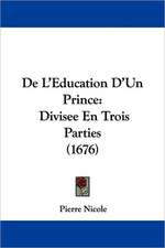 De L'Education D'Un Prince