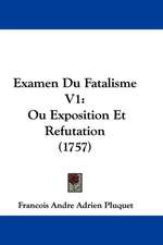 Examen Du Fatalisme V1