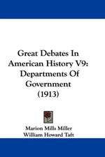 Great Debates In American History V9