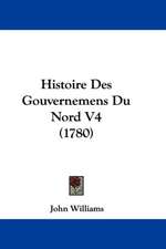 Histoire Des Gouvernemens Du Nord V4 (1780)