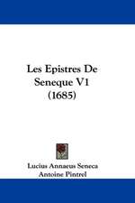 Les Epistres De Seneque V1 (1685)