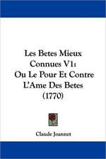 Les Betes Mieux Connues V1