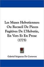 Les Muses Helvetiennes