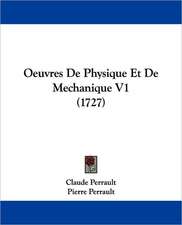 Oeuvres De Physique Et De Mechanique V1 (1727)