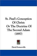 St. Paul's Conception Of Christ