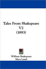 Tales From Shakspeare V2 (1893)