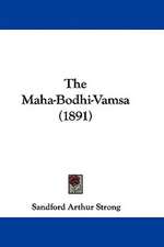 The Maha-Bodhi-Vamsa (1891)