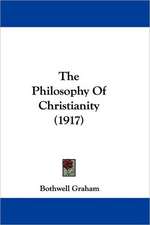 The Philosophy Of Christianity (1917)