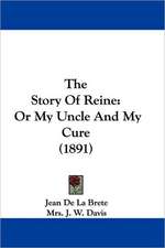 The Story Of Reine