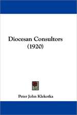 Diocesan Consultors (1920)