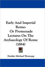 Early And Imperial Rome